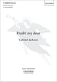 Hush! My Dear SATB choral sheet music cover